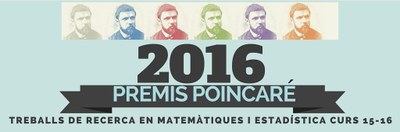 Premi Poincaré 2016 al millor treball de recerca en matemàtiques i estadística