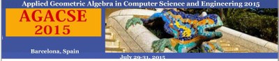 6th Conference on Applied Geometric Algebra in Computer Science and Engineering 2015