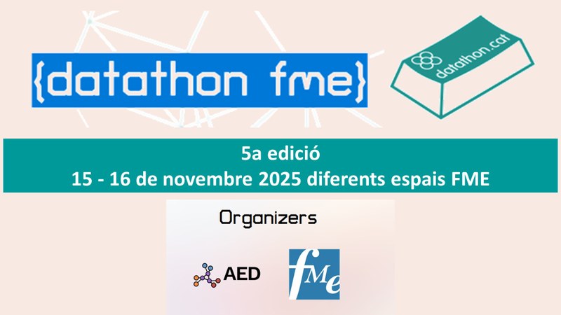 Arriba la 5a edició de la Datathon FME 2025