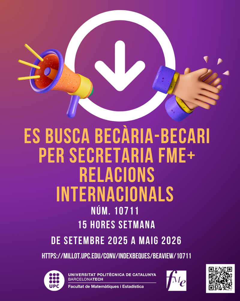 Busquem estudiantat per donar suport a Secretaria i Relacions Internacionals durant el curs 2025-2026