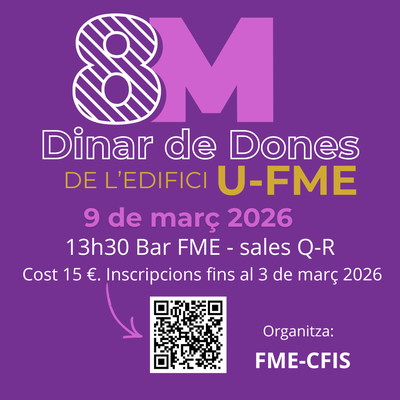 Commemoració del 8M a l’edifici U-FME: Dinar de Dones