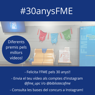 Concurs d'Instagram "Felicita l’FME pels 30 anys!"