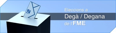 Convocatòria d'eleccions per elegir degà-degana de l'FME