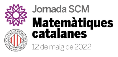Dia 12 de maig, Jornada MATEMÀTIQUES CATALANES de la SCM.