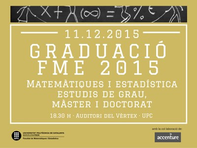 En marxa les inscripcions per apuntar-se a l'acte de graduació als titulats en Matemàtiques i Estadística de la Promoció FME 2015