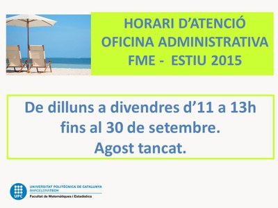 Horari d'estiu de les oficines administratives de l'FME