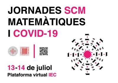 Jornada SCM Matemàtiques i Covid-19 el 13 i 14 de juliol 2020