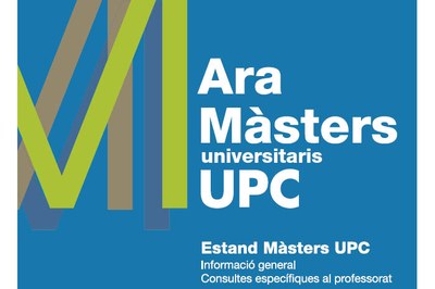 L'FME present a la campanya "Ara Màsters UPC", amb el MAMME i el MESIO