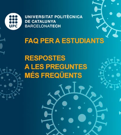 Respostes a les preguntes més freqüents de l’estudiantat UPC durant l'emergència sanitària per la COVID-19