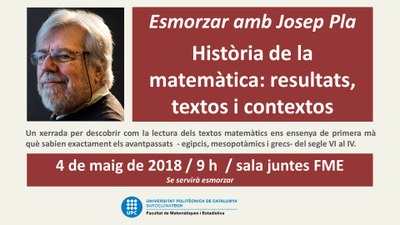 Xerrada "Història de la matemàtica: resultat, textos i contextos" a càrrec de Josep Pla i Carrera
