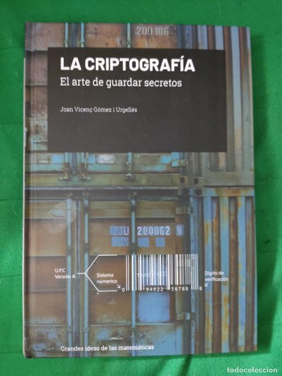 Xerrada "L'art de guardar secrets: una ullada a la criptografia" de Joan Gómez i Urgellés (Dept. Matemàtiques UPC)